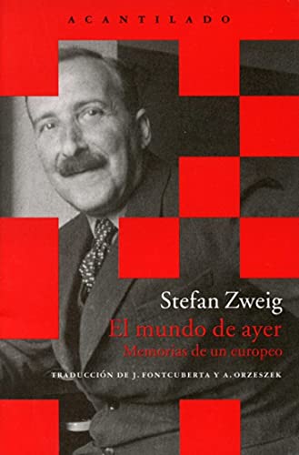 Libro EL MUNDO DE AYER de STEFAN ZWEIG