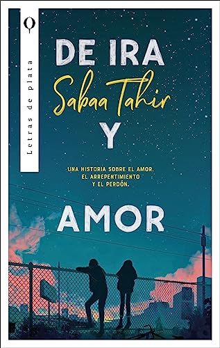 Libro DE IRA Y AMOR de SABA TAHIR