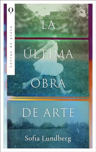 Libro La Ultima Obra De Arte
