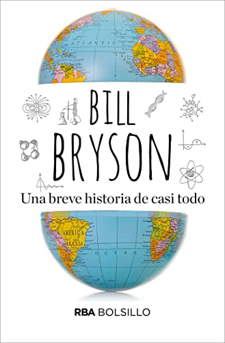Libro UNA BREVE HISTORIA DE CASI TODO de BILL BRYSON