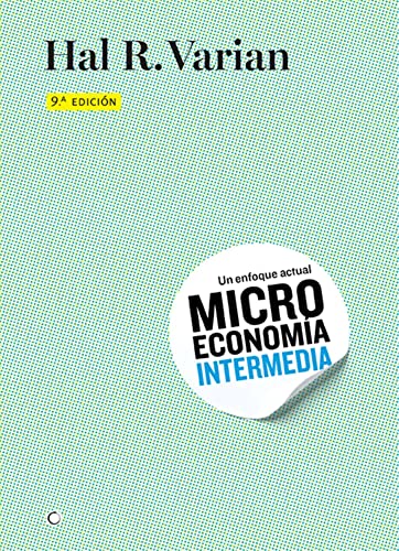 Libro MICROECONOMIA INTERMEDIA UN ENFOQUE ACTU de HAL R VARIAN