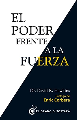 Libro EL PODER FRENTE ALA FUERZA de DAVID R HAWKINDS