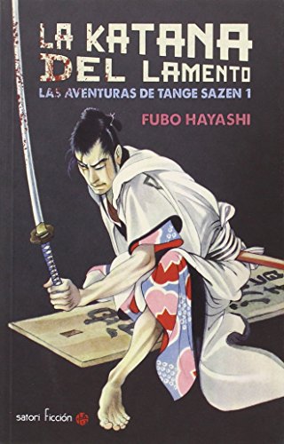 Libro LA KATANA DEL LAMENTO de FUBO HAYASHI