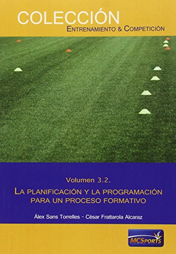 Libro VOL 3 2 LA PLANIFICACION Y LA PROGRAMACI de VARIOS