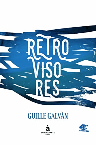Libro RETROVISORES de GUILLE GALVAN