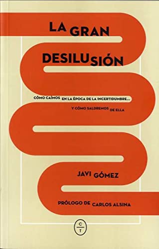 Libro LA GRAN DESILUCION de JAVI GOMEZ