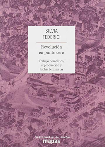 Libro REVOLUCION EN PUNTO CERO de SILVIA FEDERICI