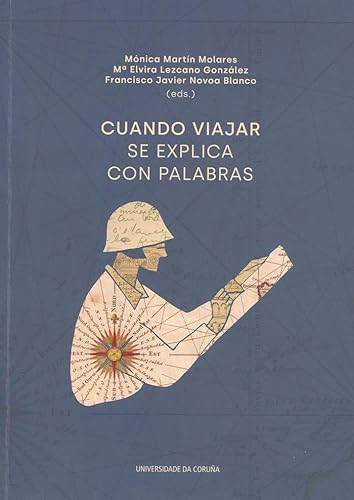 Libro CUANDO VIAJAR SE EXPLICA CON PALABRAS de AAVV