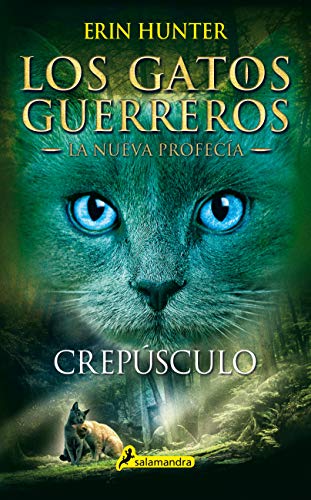 Libro LOS GATOS GUERREROS 5 CREPUESCULO LA NUE de ERIN HUNTER