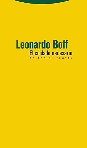 Libro EL CUIDADO NECESARIO de LEONARDO BOFF