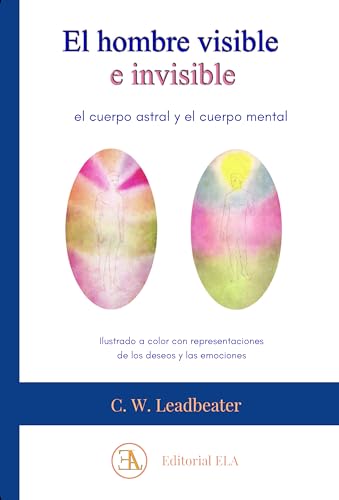Libro EL HOMBRE VISIBLE E INVISIBLE de GW LEADBEATER
