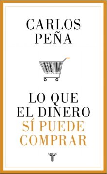 Libro Lo Que El Dinero Si Puede Comprar