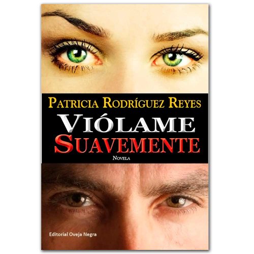 Libro VIOLAME SUAVEMENTE de PATRICIA RODRIGUEZ REYES