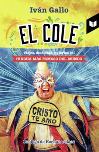Libro EL COLE de IVAN GALLO
