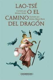 Libro LAO TSE O EL CAMINO DEL DRAGON de MIRIAM HENKE