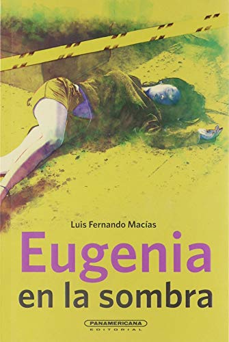Libro EUGENIA EN LA SOMBRA de nan