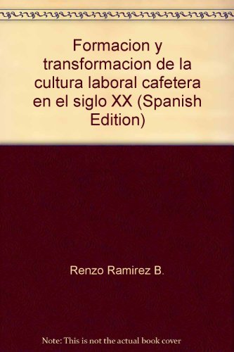 Libro FORMACION Y TRANSFORMACION DE LA CULTURA de RENZO RAMIREZ