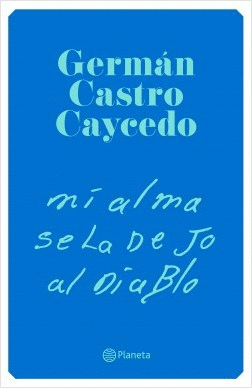 Libro Mi Alma Se La Dejo Al Diablo