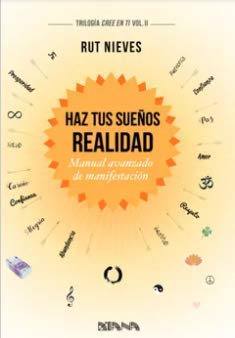 Libro HAZ TU SUENOS REALIDAD de RUT NIEVES