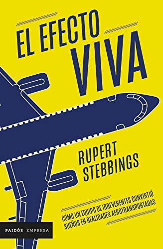 Libro EL EFECTO VIVA de RUPERT STEBBINGS