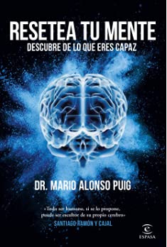 Libro RESETEA TU MENTE DESCUBRE DE LO QUE ERES CAPAZ de DR MARIO ALONSO PUIG
