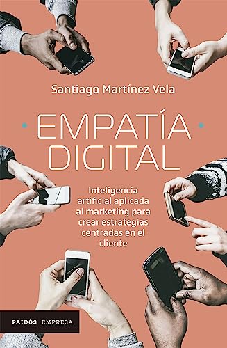 Libro EMPATIA DIGITAL de SANTIAGO MARTINEZ