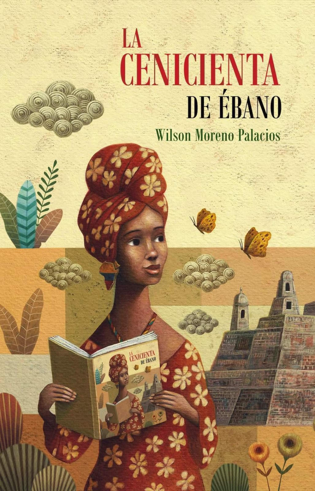 Libro LA CENICIENTA DE EBANO de WILSON MORENOS PALACIOS