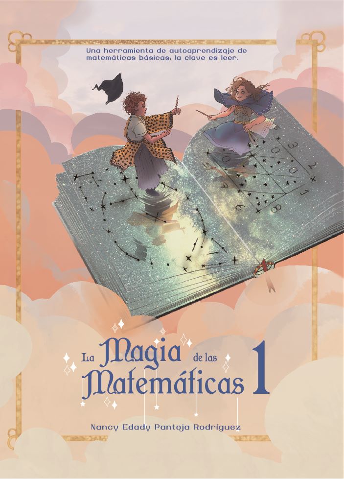 Libro LA MAGIA DE LAS MATEMATICAS de NANCY EDADY PANTOJA RODRIGUEZ