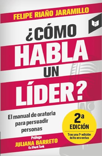 Libro COMO HABLA UN LIDER de FELIPE RIANO JARAMILLO