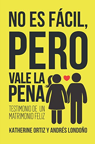 Libro No Es Facil Pero Vale La Pena