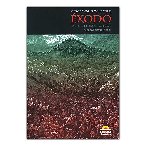 Libro EXODO de VICTOR MANUEL MONCAYO