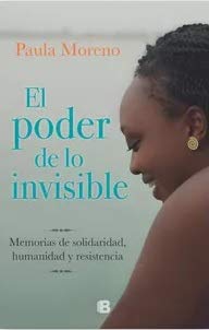 Libro EL PODER DE LO INVISIBLE de PAULA MORENO