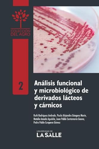 Libro Analisis Funcional Y Microbiologico De Derivados Lacteos Y Carnicos