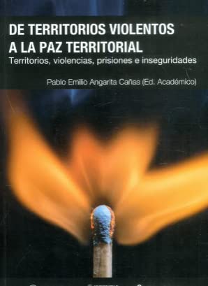 Libro De Territorios Violentos A La Paz Territ