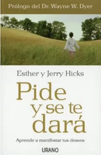 Libro Pide Y Se Te Dara