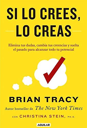 Libro SI LO CREES LO CREAS de BRIAN TRACY