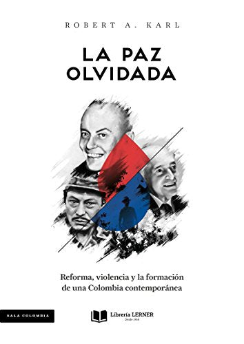 Libro LA PAZ OLVIDADA de ROBERT A KARL