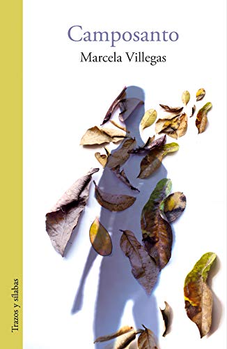 Libro CAMPOSANTO de MARCELA VILLEGAS