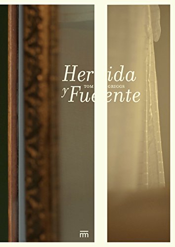 Libro HERIDA Y FUENTE de TOM GRIGGS