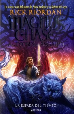 Libro MAGNUS CHASE Y LOS DIOSES DE ASGARD I LA ESPADA DEL TIEMPO de RICK RIORDAN