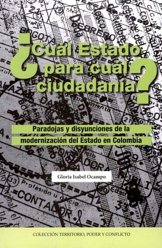 Libro CUAL ESTADO PARA CUAL CIUDADANIA de GLORIA ISABEL OCAMPO