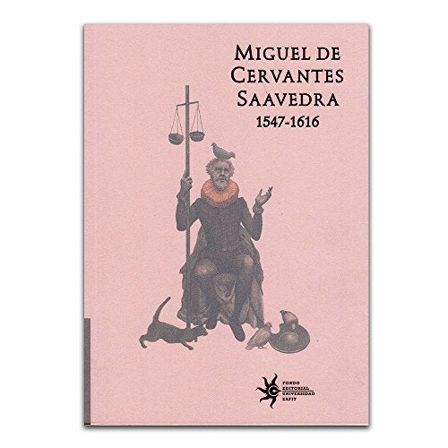 Libro MIGUEL DE CERVANTES SAAVEDRA 1547 1616 de VARIOS