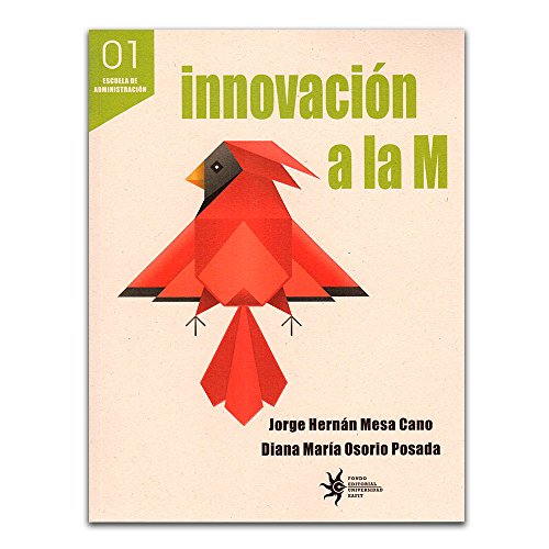 Libro INNOVACION A LA M de JORGE HERNAN MESA CANO