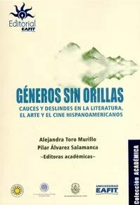 Libro GENEROS SIN ORILLAS de ALEJANDRO TORO MURILLO