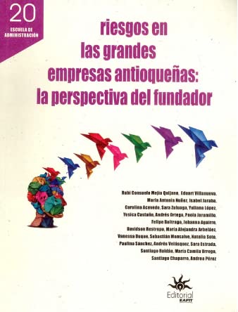 Libro RIESGO EN LAS GRANDES EMPRESAS ANTIOQUENAS de VARIOS