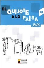 Libro EL QUIJOTE A LO PAISA de VARIOS