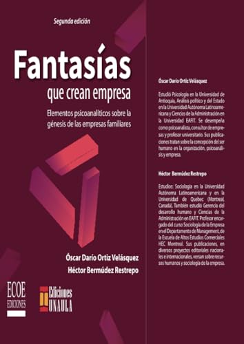 Libro FANTASIAS QUE CREAN EMPRESA de OSCAR DARIO ORTIZ Y HERCTOR BERMUDEZ