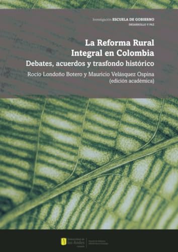 Libro La Reforma Rural Integral En Colombia