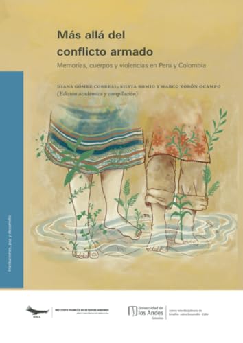 Libro Mas Alla Del Conflicto Armado