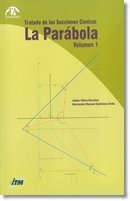 Libro TRATADO DE LAS SECCIONES CONICAS VOLUMEN 1 LA PARABOLA de nan